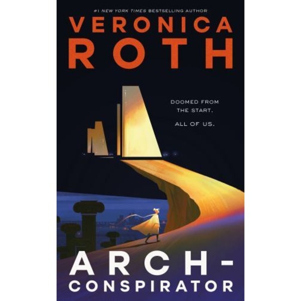 Arch-Conspirator by Veronica Roth 2023 Hardcover Science Fiction 9781250855466